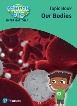 portada Science Bug: Our Bodies Topic Book (en Inglés)