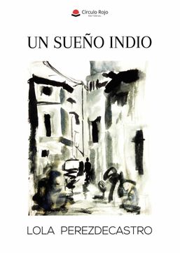 portada Un Sueño Indio (in Spanish)