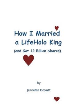 portada How I Married a LifeHolo King (and Got 12 Billion Shares) (en Inglés)