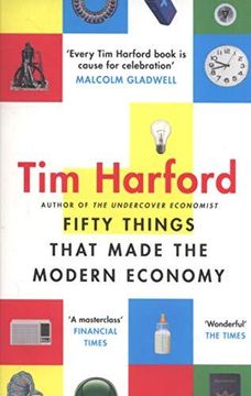 portada Fifty Things that Made the Modern Economy 