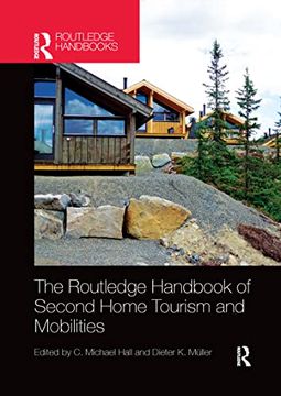 portada The Routledge Handbook of Second Home Tourism and Mobilities (in English)