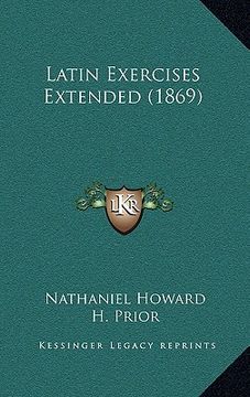 portada latin exercises extended (1869) (in English)