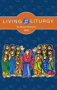 portada Living Liturgy(Tm) for Music Ministers: Year c (2022) (en Inglés)