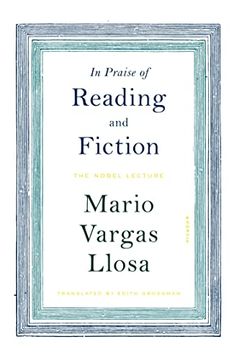 portada In Praise of Reading and Fiction: The Nobel Lecture (in English)