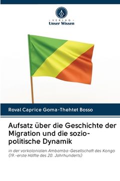 portada Aufsatz über die Geschichte der Migration und die sozio-politische Dynamik (in German)