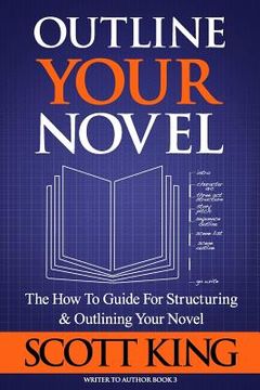 portada Outline Your Novel (en Inglés)