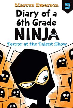 portada Terror at the Talent Show (Diary of a 6th Grade Ninja, 5) (en Inglés)