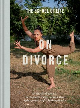portada On Divorce: Portraits and Voices of Separation: A Photographic Project by Harry Borden 