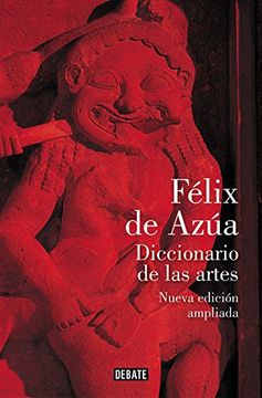portada Diccionario de las artes (nueva edición ampliada) (DEBATE)
