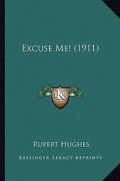 portada excuse me! (1911) (in English)