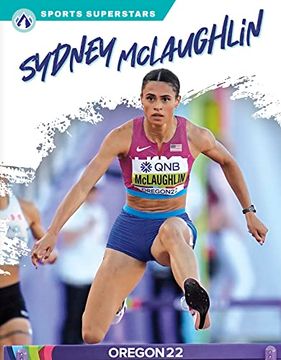 Sydney Mclaughlin (Sports Superstars) (en Inglés)