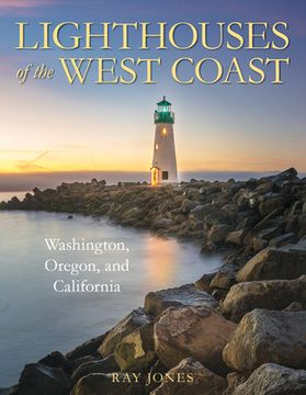 portada Lighthouses of the West Coast: Washington, Oregon, and California