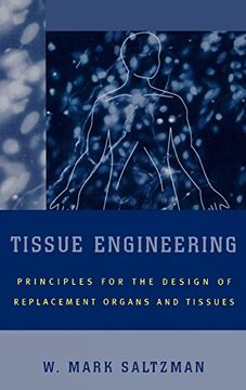 portada Tissue Engineering: Engineering Principles for the Design of Replacement Organs and Tissues (en Inglés)