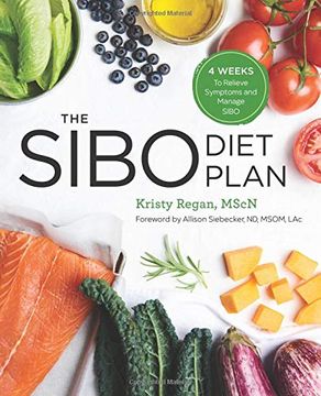 portada The Sibo Diet Plan: Four Weeks to Relieve Symptoms and Manage Sibo (in English)