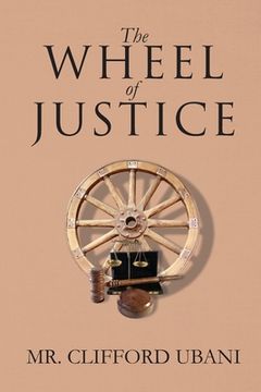 portada The Wheel of Justice (en Inglés)