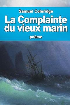 portada La Complainte du vieux marin (en Francés)