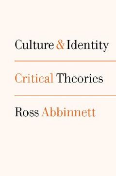 portada culture and identity: critical theories (en Inglés)
