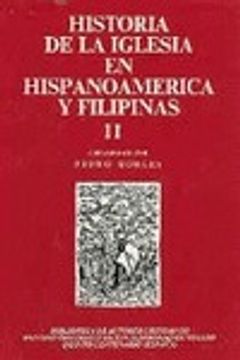 portada historia de la iglesia en hispanoamérica y filipinas (siglos xv-xix). ii: aspectos territoriales (in Spanish)
