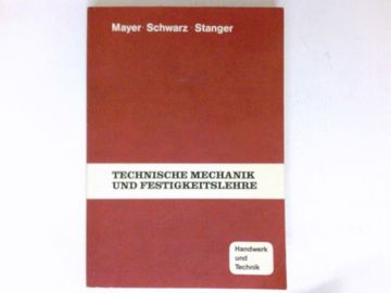 portada Technische Mechanik und Festigkeitslehre: (en Alemán)