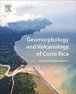 portada Geomorphology and Volcanology of Costa Rica (en Inglés)