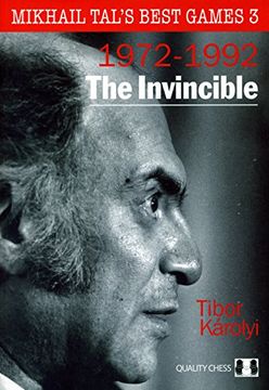 portada The Invincible: Mikhail Tal's Best Games 3