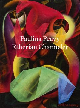 portada Paulina Peavy: Etherian Channeler (en Inglés)