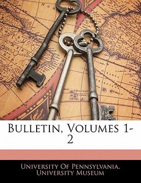 portada bulletin, volumes 1-2 (in English)