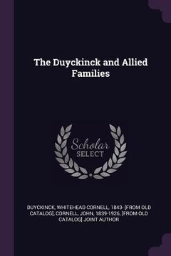 portada The Duyckinck and Allied Families (en Inglés)