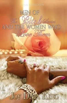 portada Men Of The Bitch Series And The Women Who Love Them (en Inglés)