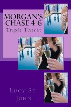portada Morgan's Chase 4-6: Triple Threat (en Inglés)