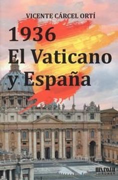 portada 1936. El Vaticano Y España