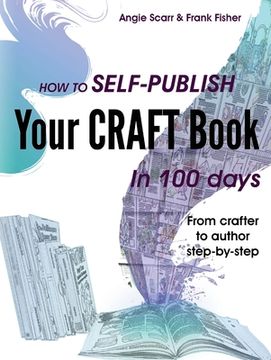 portada How to self-publish your craft book in 100 days: From crafter to author step-by-step (in English)