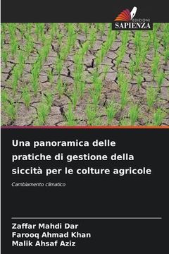 portada Una panoramica delle pratiche di gestione della siccità per le colture agricole (en Italiano)