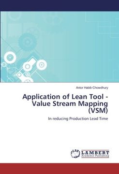portada Application of Lean Tool - Value Stream Mapping (VSM): In reducing Production Lead Time