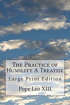 portada The Practice of Humility a Treatise: Large Print Edition 