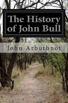 portada The History of John Bull (en Inglés)