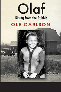 portada Olaf Rising From the Rubble: A Family in Chaos (en Inglés)