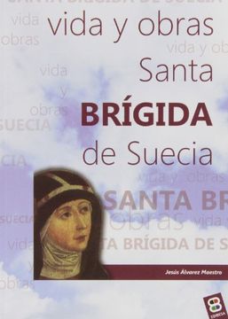 portada Vida y Obras Santa Brigida de Suecia (in Spanish)