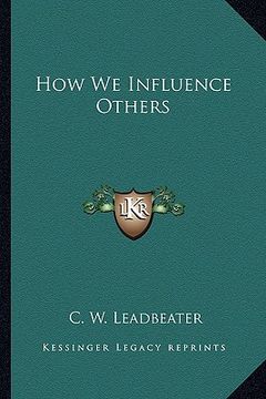 portada how we influence others (en Inglés)