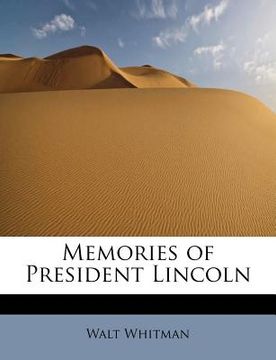 portada memories of president lincoln (in English)