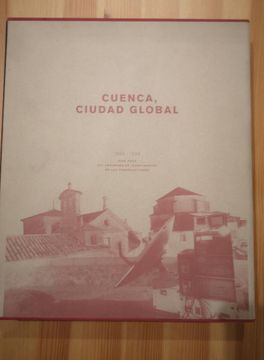portada Cuenca, Ciudad Global 1985 1995 Diez Años del Programa de Investigaciones de las Comunicaciones