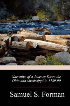 portada Narrative of a Journey Down the Ohio and Mississippi in 1789-90 (en Inglés)
