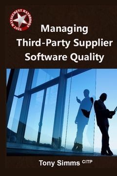 portada Managing Third-Party Supplier Software Quality (en Inglés)