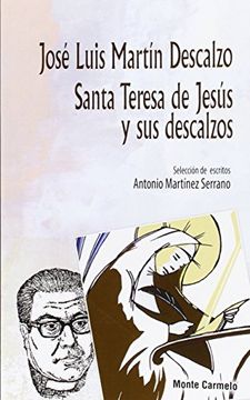 portada Santa Teresa de Jesús y sus descalzos (Otra Mirada)