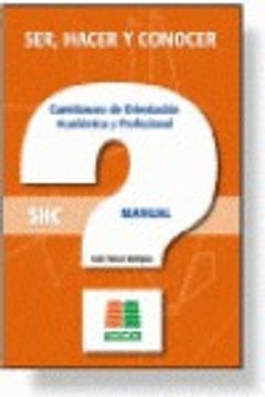 portada Cuestionario de orientación académica y profesional (ser, hacer y conocer) (Tests Icce)