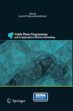 portada Mobile Phone Programming: And Its Application to Wireless Networking (en Inglés)