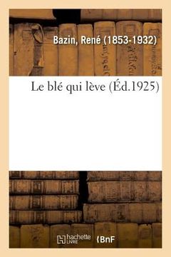 portada Le blé qui lève (in French)
