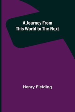 portada A Journey from This World to the Next (en Inglés)
