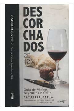 portada Descorchados 2012 Guia de Vinhos Chile (Portugues) (en Portugués)