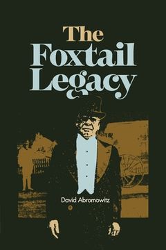 portada The Foxtail Legacy (en Inglés)